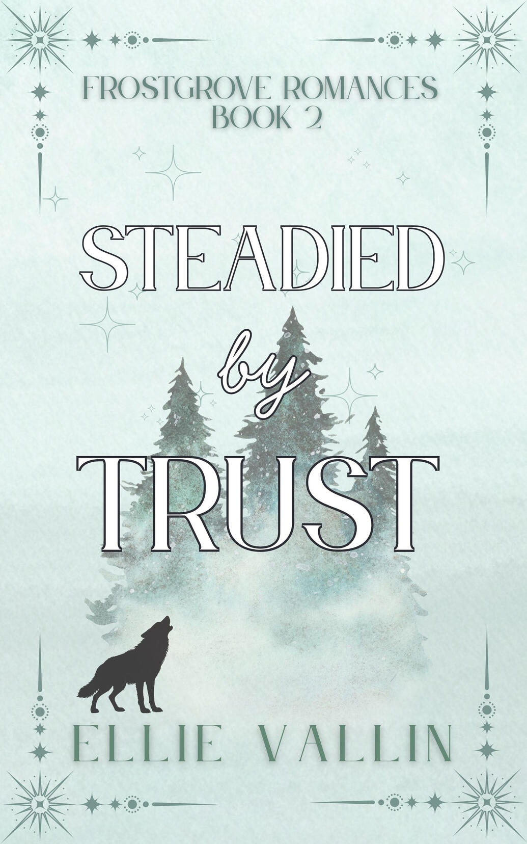 Steadied by Trust